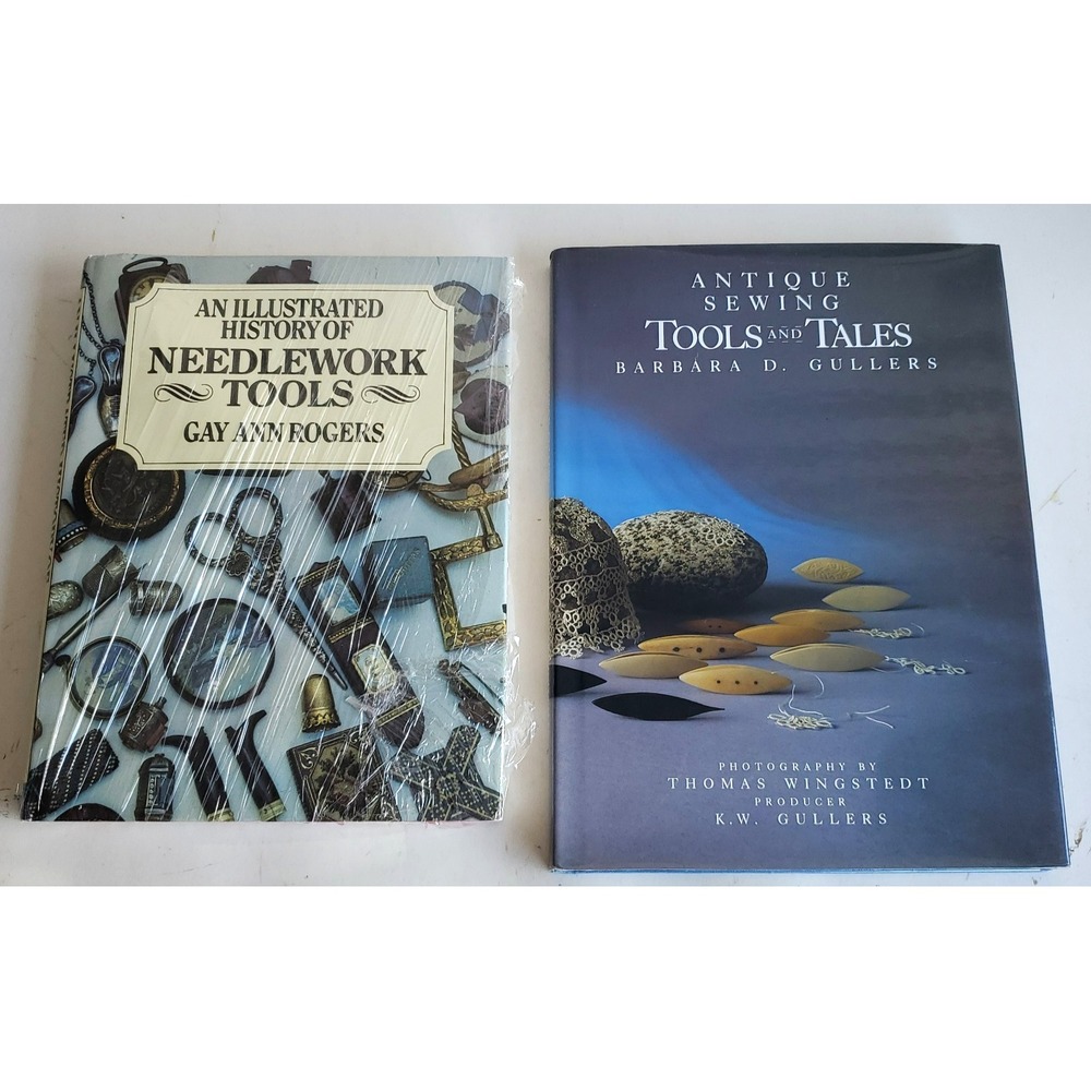 ANTIQUE SEWING TOOLS AND TALES Barbara D. Gullers Hardcover NOS Needlework Tools